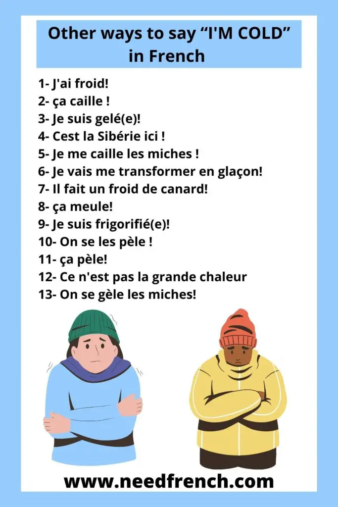 Other ways to say “I'M COLD” in French