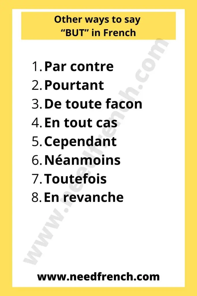 Other ways to say “but” in French
