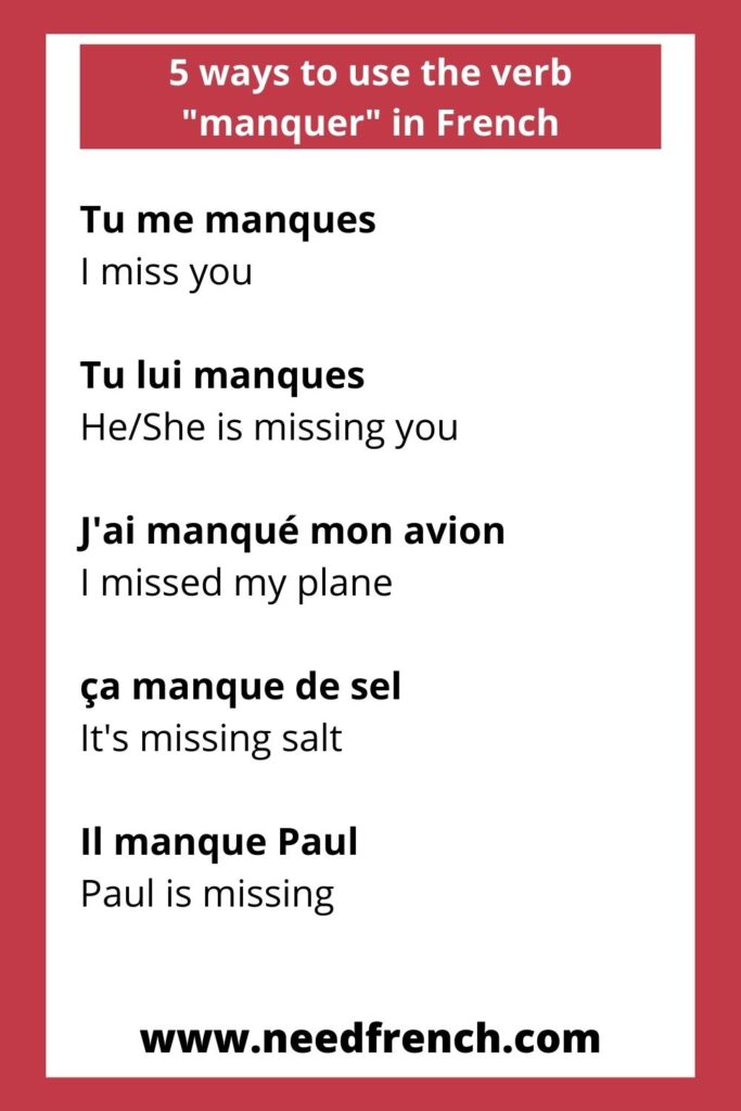 5 ways to use the verb "manquer" in French