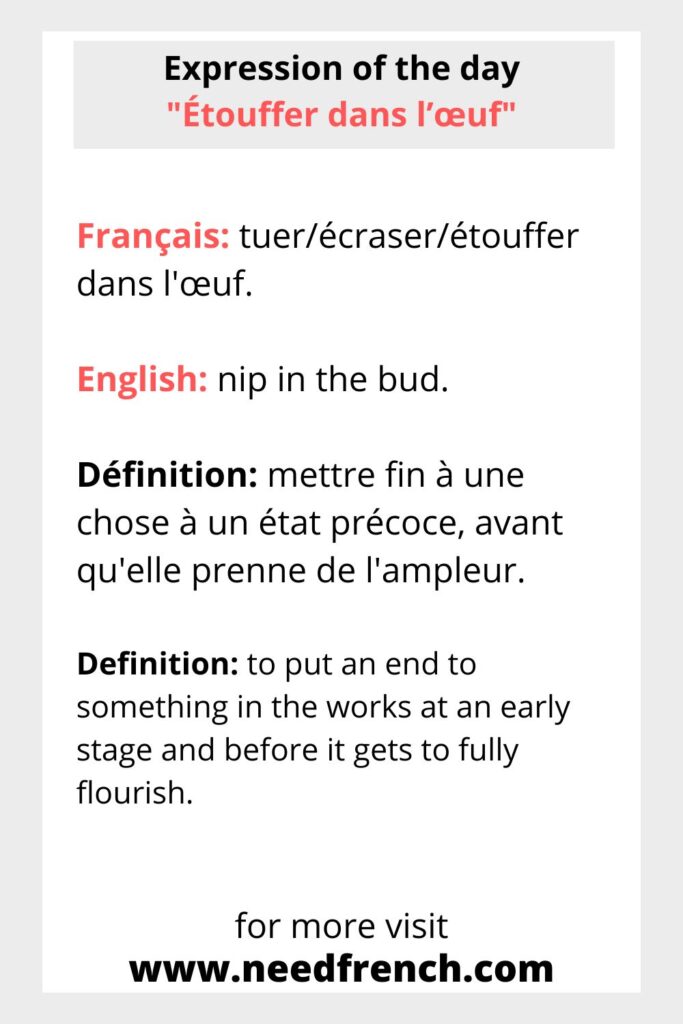 Expression of the day "Étouffer dans l’œuf"