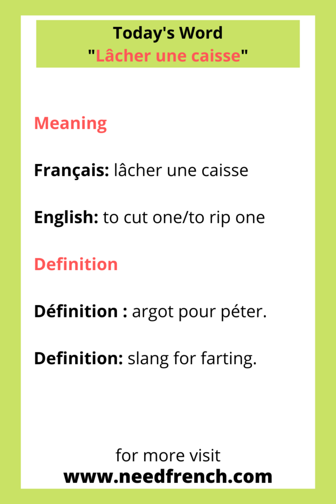 Today's Word "Lâcher une caisse"