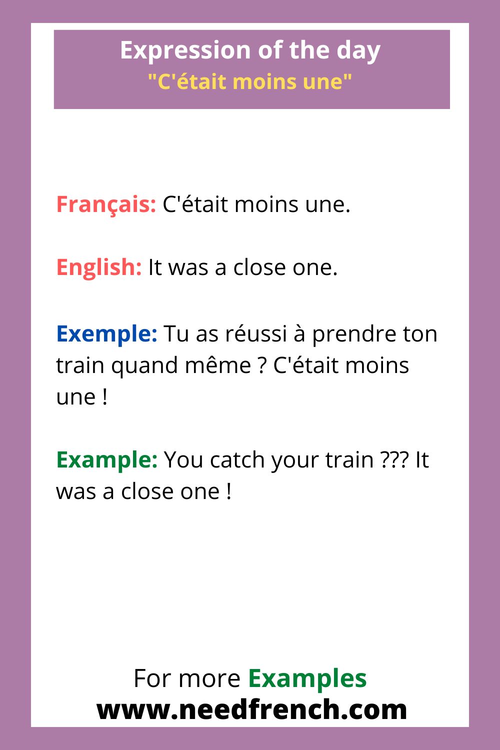 Expression of the day "C'était moins une” in French NeedFrench