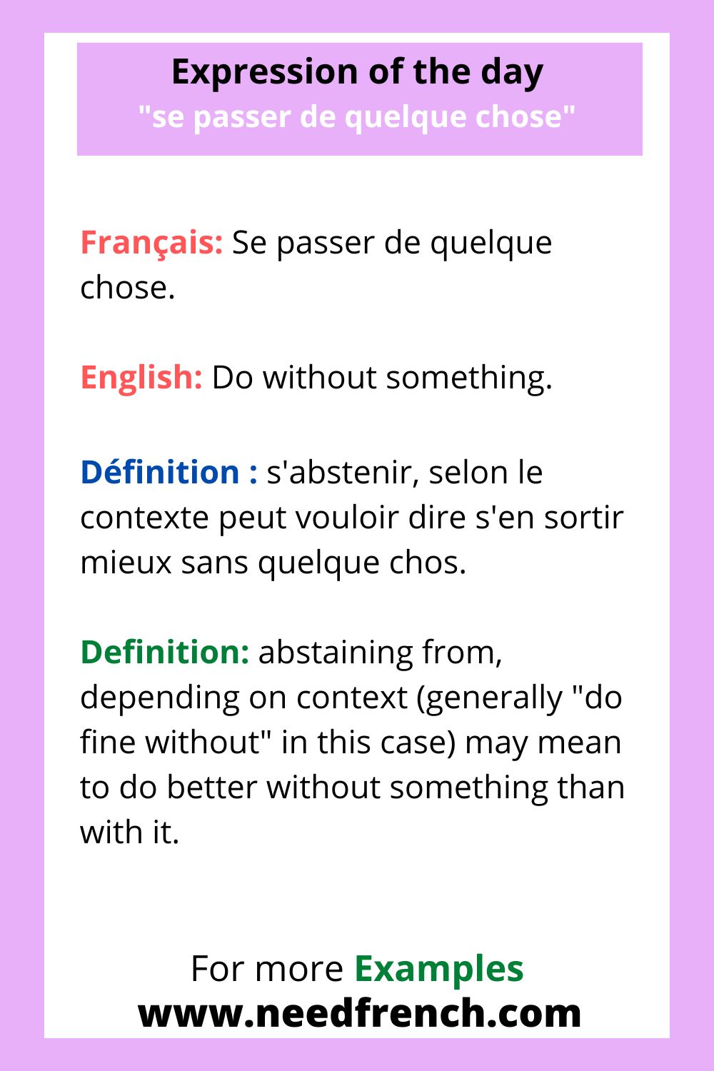 Expression of the day “Se passer de quelque chose” in French NeedFrench