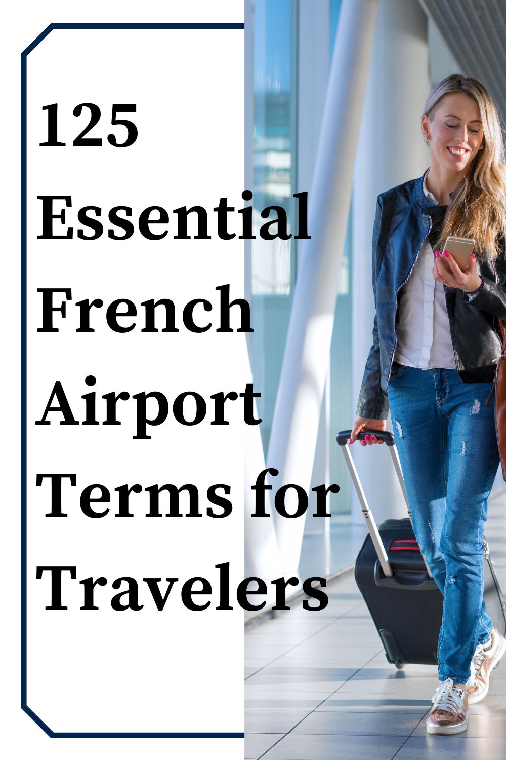 125 Essential French Airport Terms for Travelers - NeedFrench