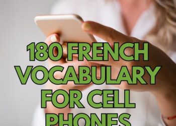 180 French vocabulary for cell phones