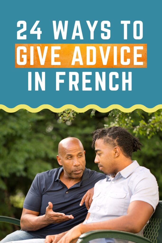 24 ways to give advice in French