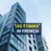 “Les Étages” in French