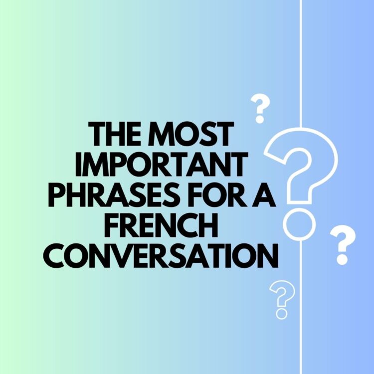 French Class: Essential Phrases And Sentences - NeedFrench