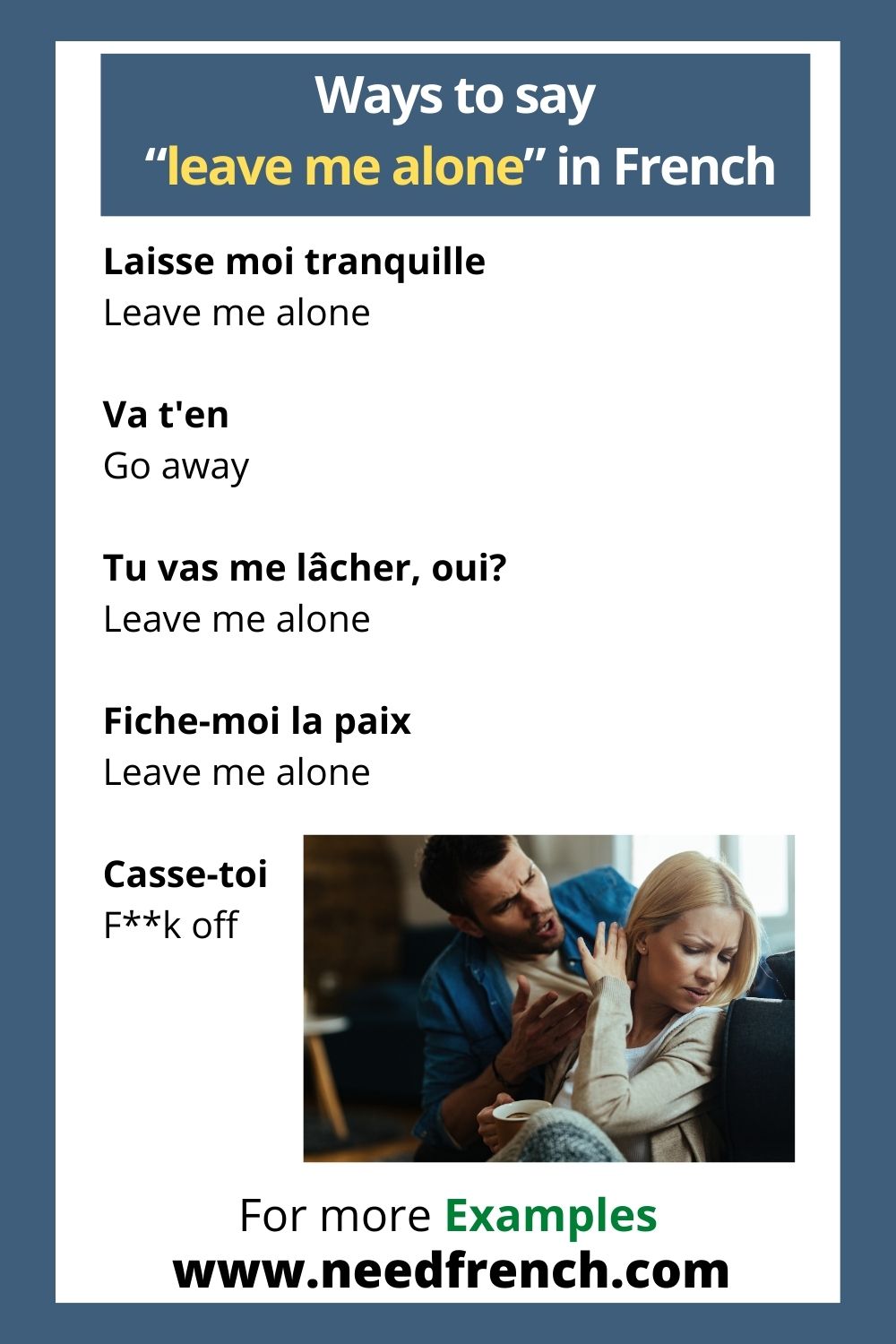 Ways to say "leave me alone" in French - NeedFrench