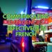 Communicating Emergencies Effectively in French