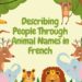Describing People Through Animal Names in French