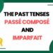 The Past Tenses in French