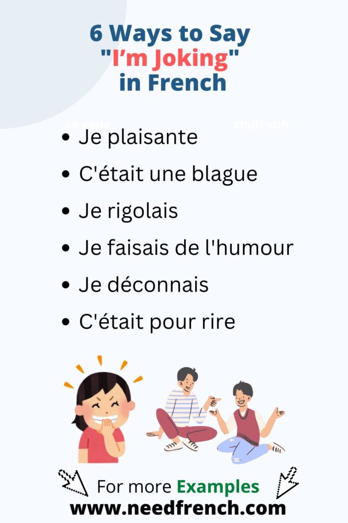 6 Fun Ways to Say "I'm Joking" in French