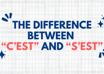 C’est vs S’est in French — The Simple Guide to Never Mix Them Up Again